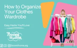 how to organise your clothes wardrobe